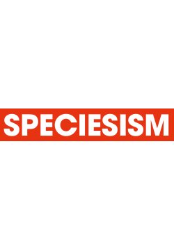 Stop Speciesism Aufkleber