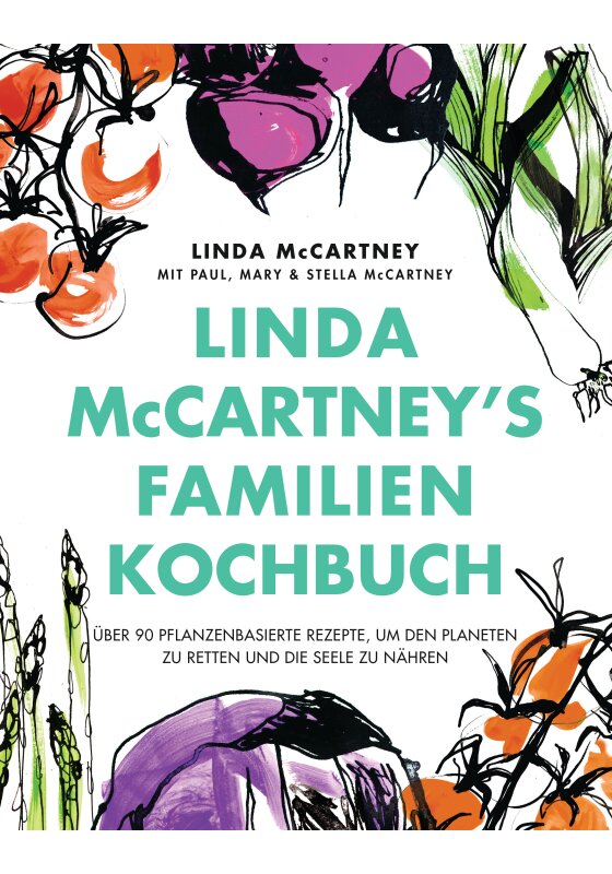 Linda McCartneys Familienkochbuch